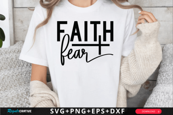Faith Fear SVG Design for Crafts