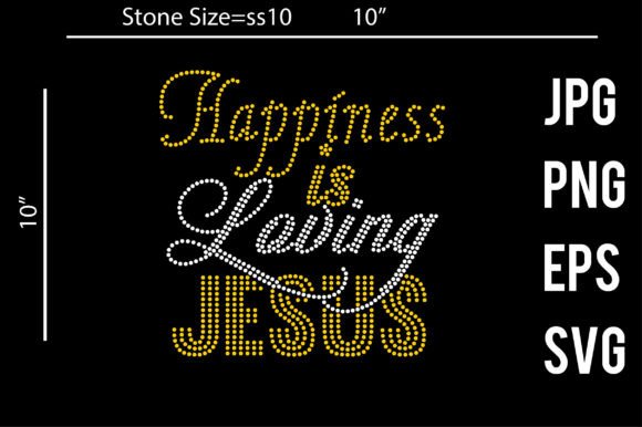 Happiness is Loving Jesus Rhinestone & Crafts