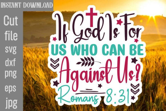If God is for Us Who Can Be Against Us R Crafts