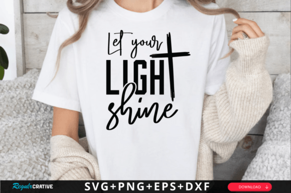 Let Your Light Shine SVG Design