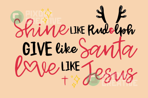 Shine Like Rudolph Christmas SVG PNG for Crafts